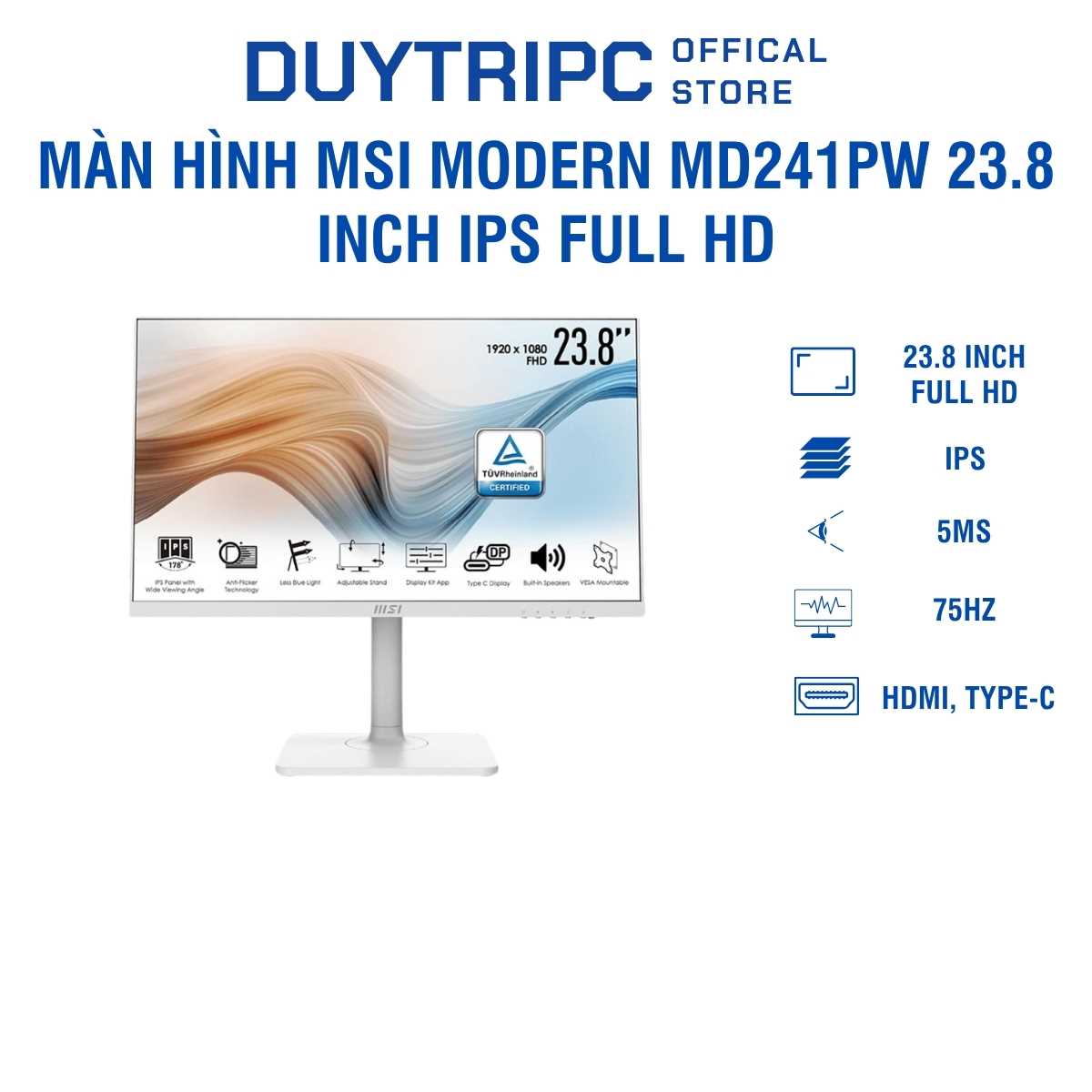 Màn Hình MSI Modern MD241PW 23.8 Inch IPS Full HD – Sắc Trắng Sang Trọng, Thiết Kế Công Thái Học